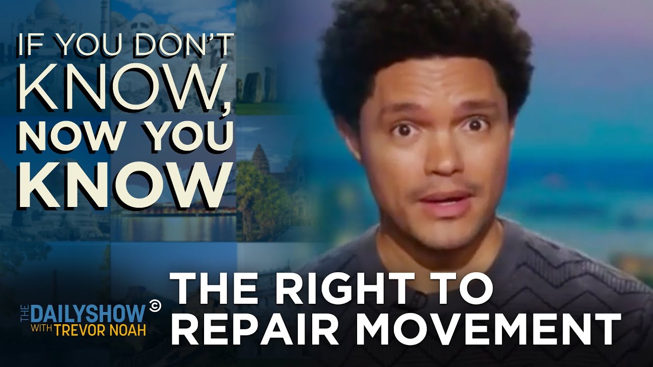 The Right to Repair Movement - If You Don't Know, Now You Know