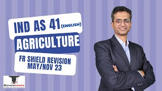 IND AS 41 (ENGLISH) AGRICULTURE | FR SHIELD REVISION MAY / NOV 23