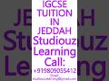 IGCSE TUITION IN JEDDAH- CBSE, ICSE, ISC, NIOS, STATE BOARD- MATHS, SCIENCE,PHYSICS #Jeddah #Tuition