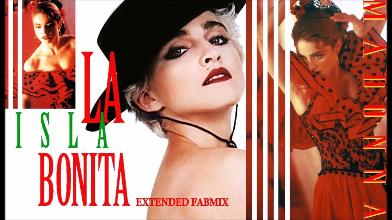 Madonna - la isla bonita - Extended Fabmix  1986