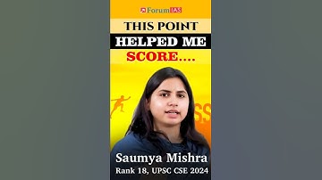 This Point Helped Me Score | Saumya Mishra Rank 18 UPSC CSE 2024
