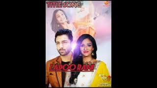 Bhagya Lakshmi serial title song | ladoo rani | zee TV show