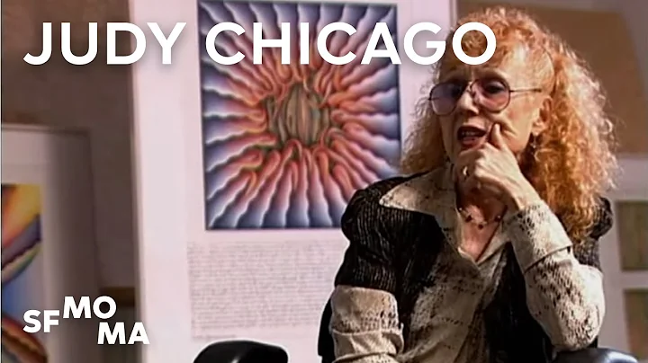 Judy Chicago on Feminist Art