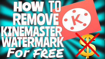 How to REMOVE KineMaster WATERMARK for FREE | 2019
