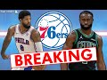 🚨JUST IN🚨Philadelphia 76ers Just Got Major Breaking News That Impacts Sixers vs. Celtics