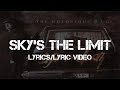 The Notorious B.I.G. ft. 112 - Sky's the Limit (Lyrics/Lyric Video)