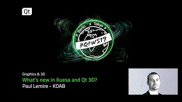 What’s new in Kuesa and Qt 3D?