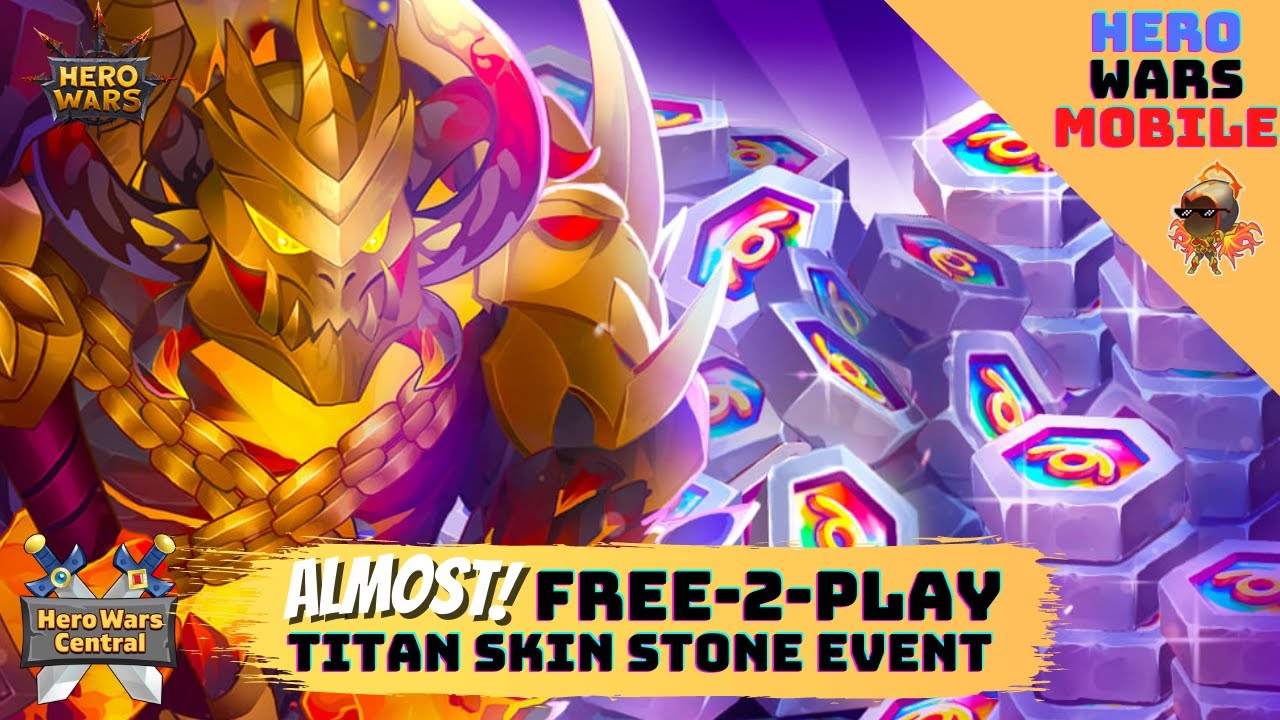 Almost) Free To Play: Titan Skin Stone Event | Hero Wars Mobile - Youtube