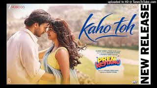 Kaho Toh - Prem Keetanu | Veer Pahariya, Aafiya, Aparshakti | Armaan Malik, Altamash, Annkur, Sachin