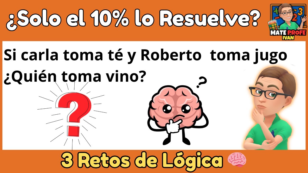 Solo el 10% Puede Resolver Estas 3 Preguntas de Lógica