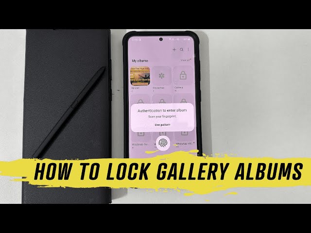 Samsung Galaxy S23/S23 Plus/S23 Ultra Ultra: How to lock Gallery Albums in using PIN or Fingerprint class=