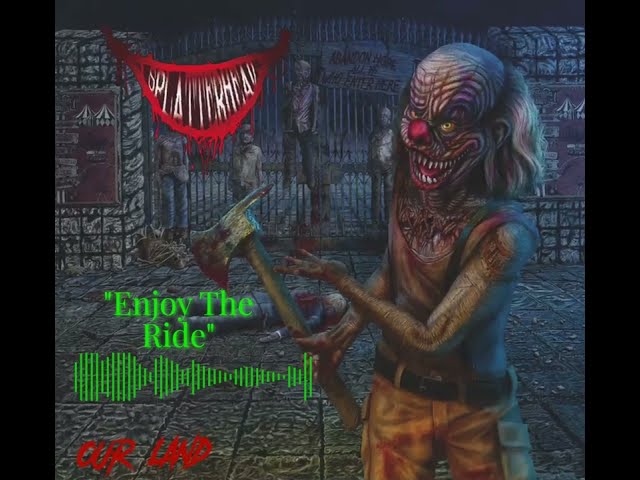 SplatterHead - Enjoy The Ride