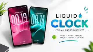 Liquid Clock on Any Android! 🔥 iPhone-Style Liquid Clock| Infinix, Tecno, Samsung & More screenshot 3