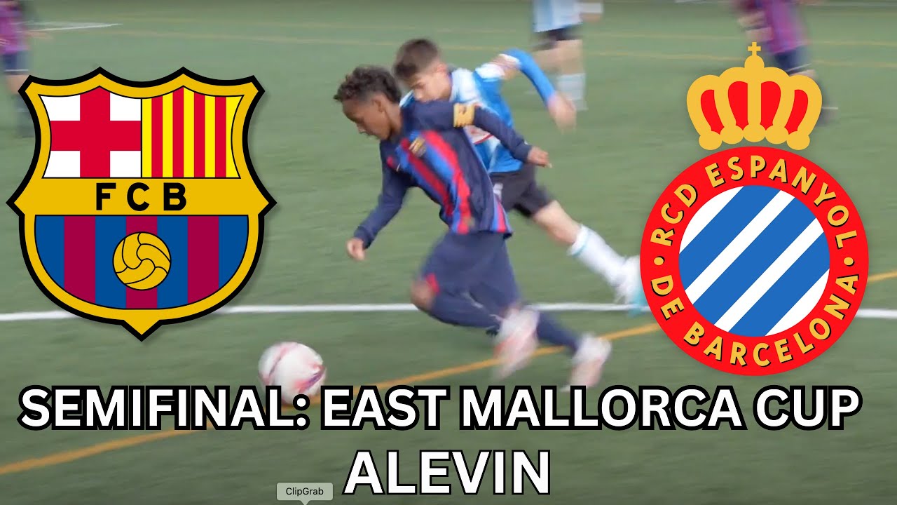 Semifinal East Mallorca Cup 2023 U11:   FC Barcelona - RCD Espanyol