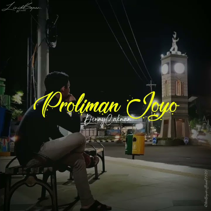 DENNY CAKNAN - PROLIMAN JOYO ( STORY WA )