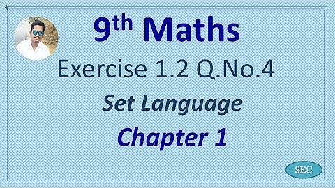 9th Std Maths Chapter 1 Set Language Exercise 1.2 Q.No.4 | Tamil |  English