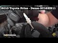 How to replace spark plugs on 2010 Toyota Prius