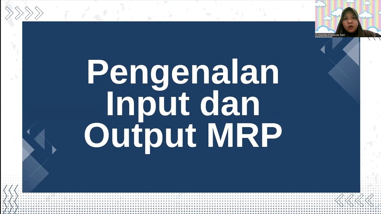 Pengenalan Input dan Output MRP - YouTube