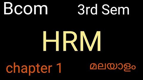BCOM Calicut university 3rd Sem HRM , in Malayalam With handwritten notes, chapter 1
