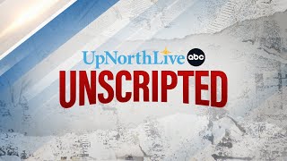 UpNorthLive Unscripted 5-15-24