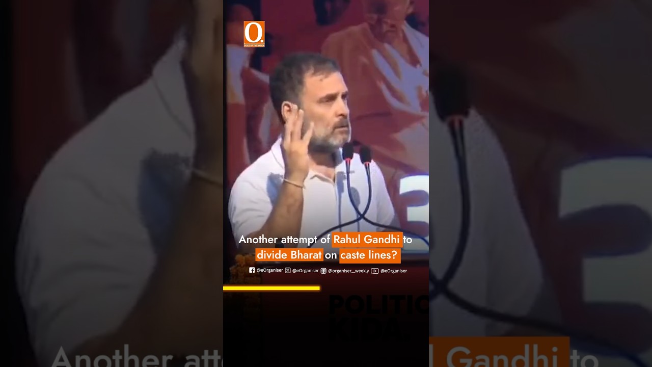 Another attempt by Rahul Gandhi to divide Bharat on caste lines?