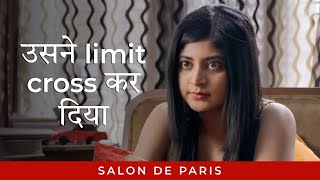 उसन Limit Cross कर दय Ft. Sandipta Sen, Saurav Das Salon De Paris Drama Scene Hoichoi