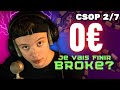 Je vais finir broke  challenge poker csop 27