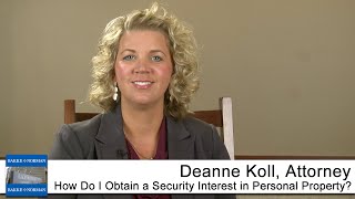 How Do I Obtain a Security Interest in Personal Property?