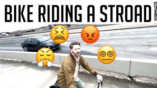 Celebrity A bike exploration exposing why stroads are so bad in North American cities Wealth