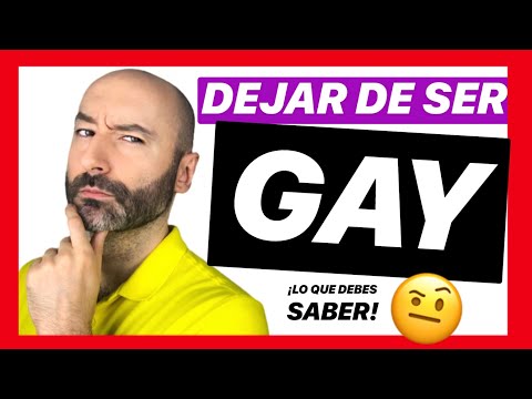 Video: Cómo Dejar De Ser Gay