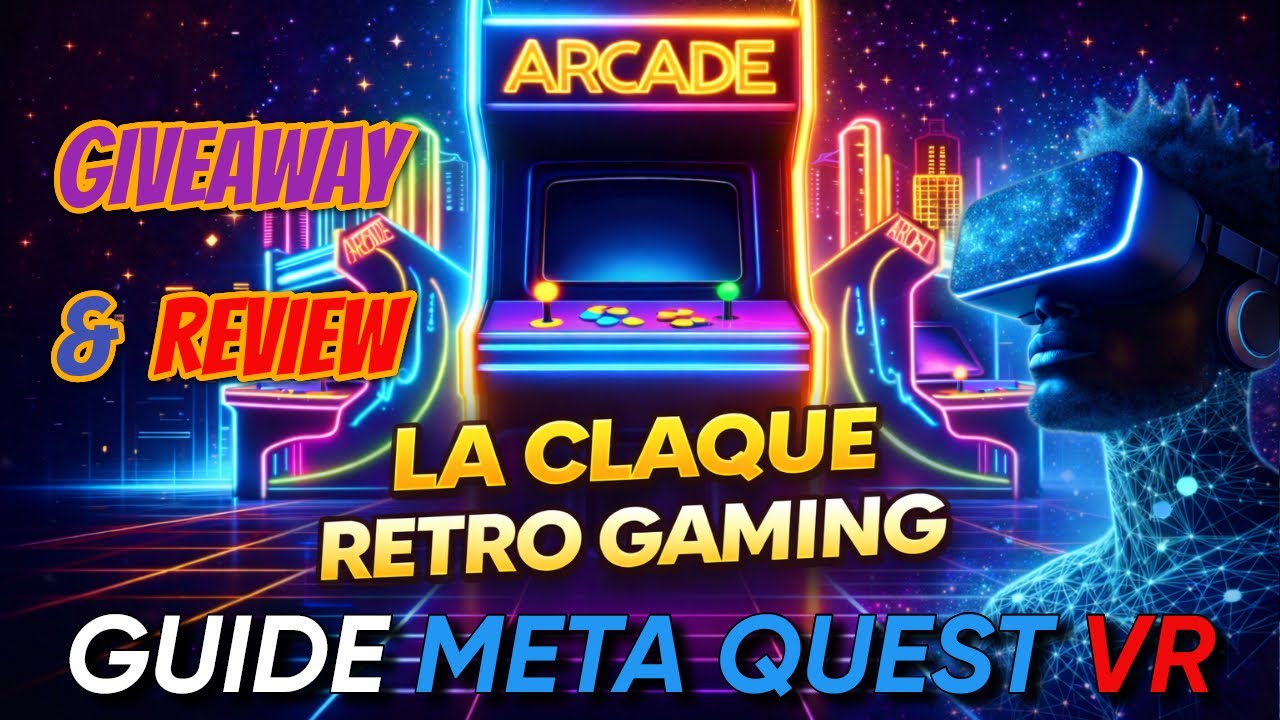 ARCADE: La meilleure collection rétro en VR & MR !  Review Update & giveaway