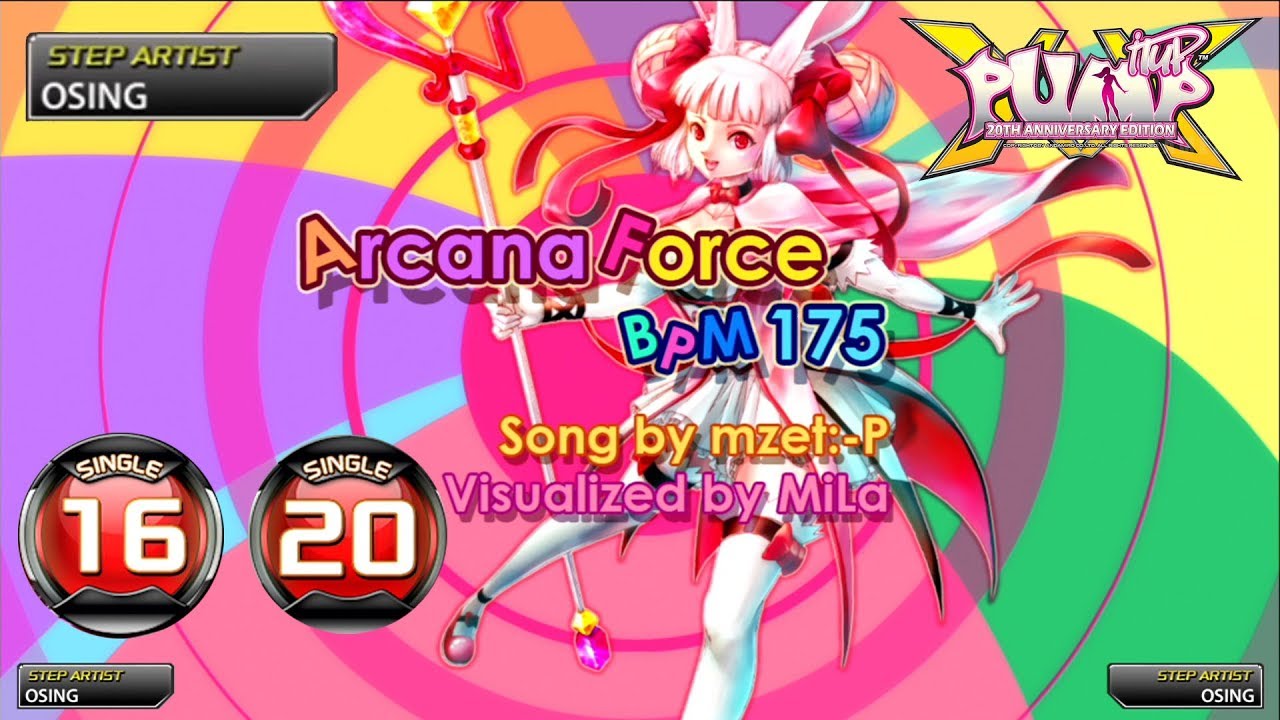 [PUMP IT UP XX] Arcana Force S16 & S20