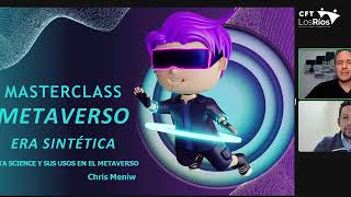 Masterclass: Data Science y sus usos en el Metaverso | Chris Meniw