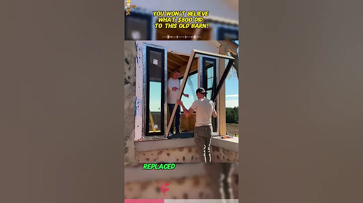 YOU WON'T BELIEYEWHIAT S8OO DIDTO THIS OLD BARN!