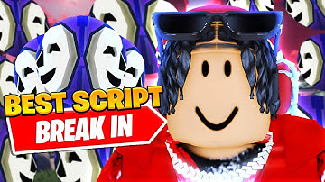 *NEW* Best Break In 2 Auto Heal Script *Auto Items*