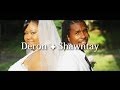 Deron  shawntay wedding film