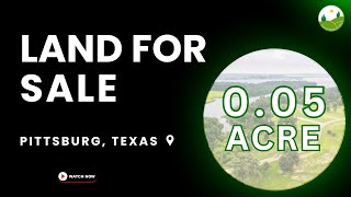 0.05  acre land for sale in Pittsburg, Texas [10611]