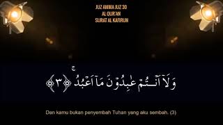 Juz 30 Ust  Hanan Attaki   Surat ke 109 Al Kafirun