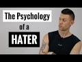 The Psychology of a Hater || Ryan David