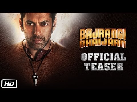 Bajrangi Bhaijaan | Official Teaser ft. Salman Khan, Kareena Kapoor Khan, Nawazuddin Siddiqui