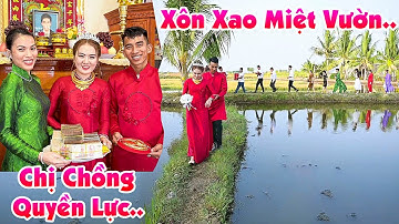 Đám Cưới Quê Bạc Liêu RƯỚC DÂU ĐI BỘ QUANH CO VỀ NHÀ CHỊ CHO TIỀN TỶ VÀNG BẠC Bao La Cả Nhà Vui Quá