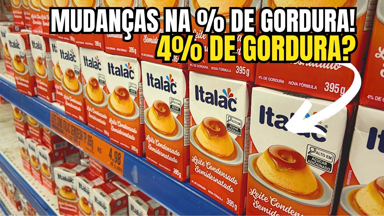 🚨CUIDADO, MUDANÇAS NO LEITE CONDENSANDO SEMIDISNATADO ITALAC🚨