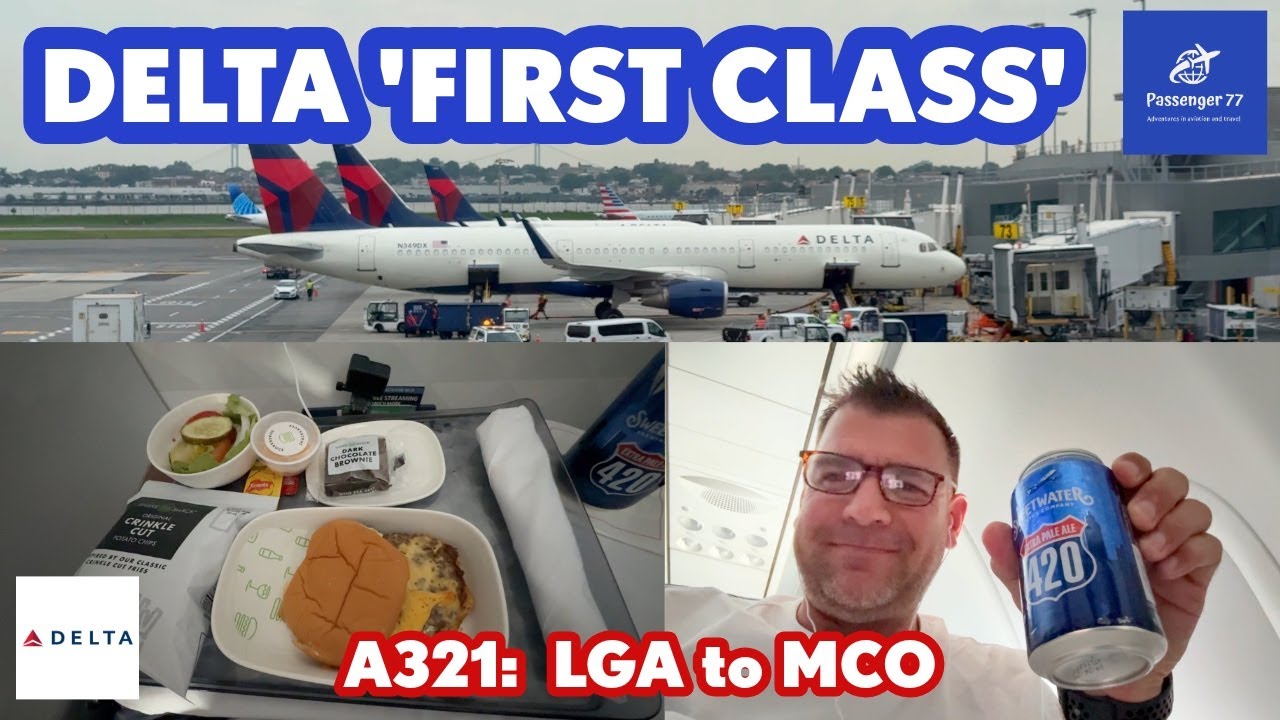 Trip Report: Delta First Class - A321 LGA to MCO