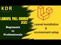 “Laravel 2025 Course Introduction | Learn Laravel from Beginner to Advanced (Full Roadmap)”