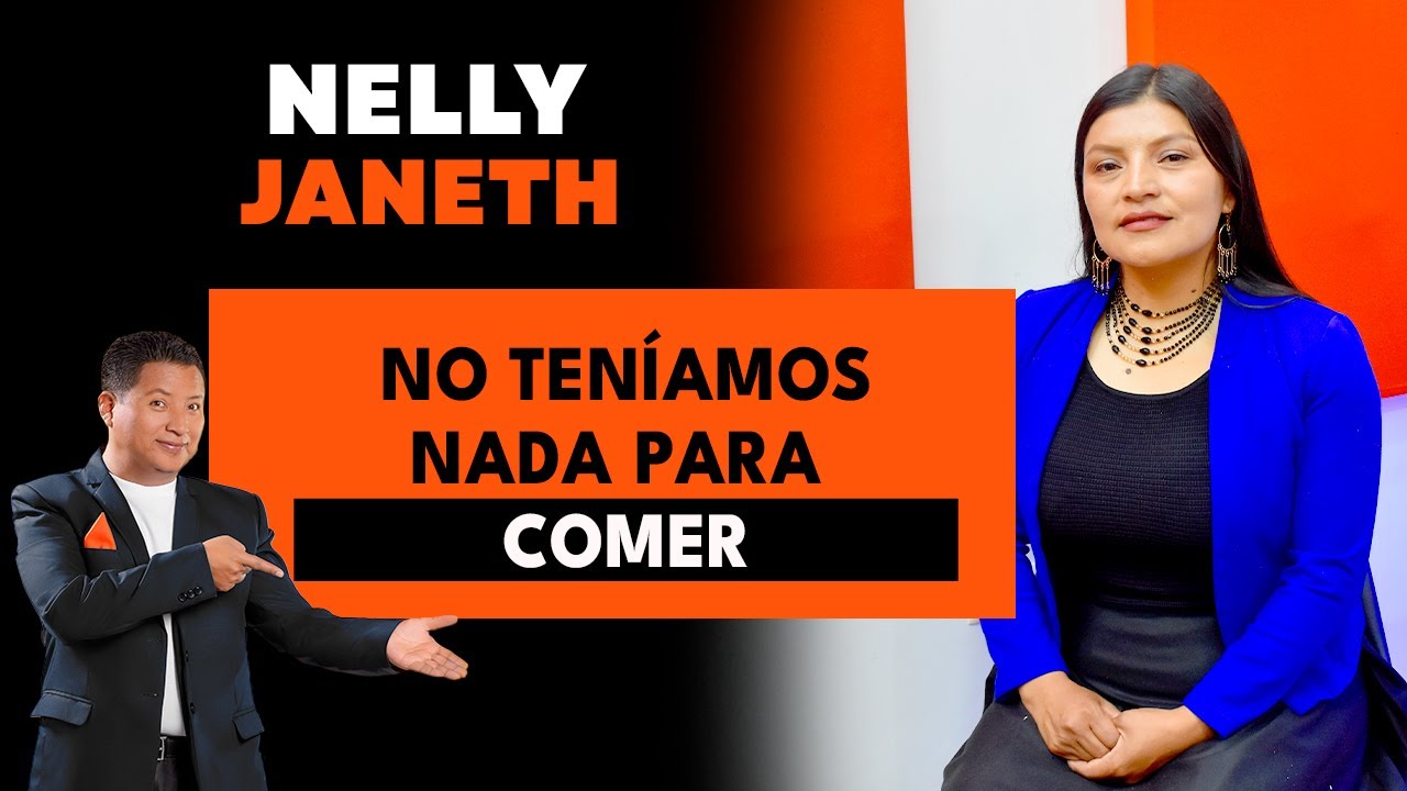 Nelly Janeth / Recordar mi NIÑEZ me causa mucha TRISTEZA/  EPISODIO #83