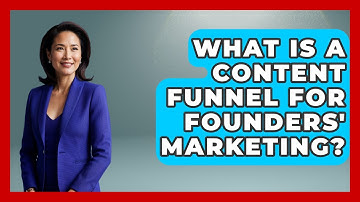 What Is A Content Funnel For Founders