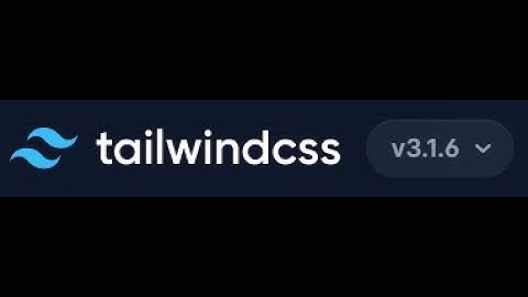 Get started with Tailwind CSS  ( version  3.1.6 )