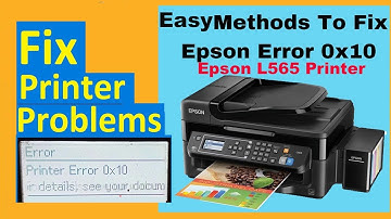 Epson L565 0x10 error code Easy Solution Business Technical Hub