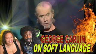 George Carlin On Soft American Language!