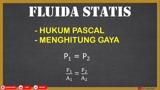 Fluida Statis, Hukum Pascal | Menghitung Gaya Pada Dongkrak Hidrolik dengan Prinsip Hukum Pascal